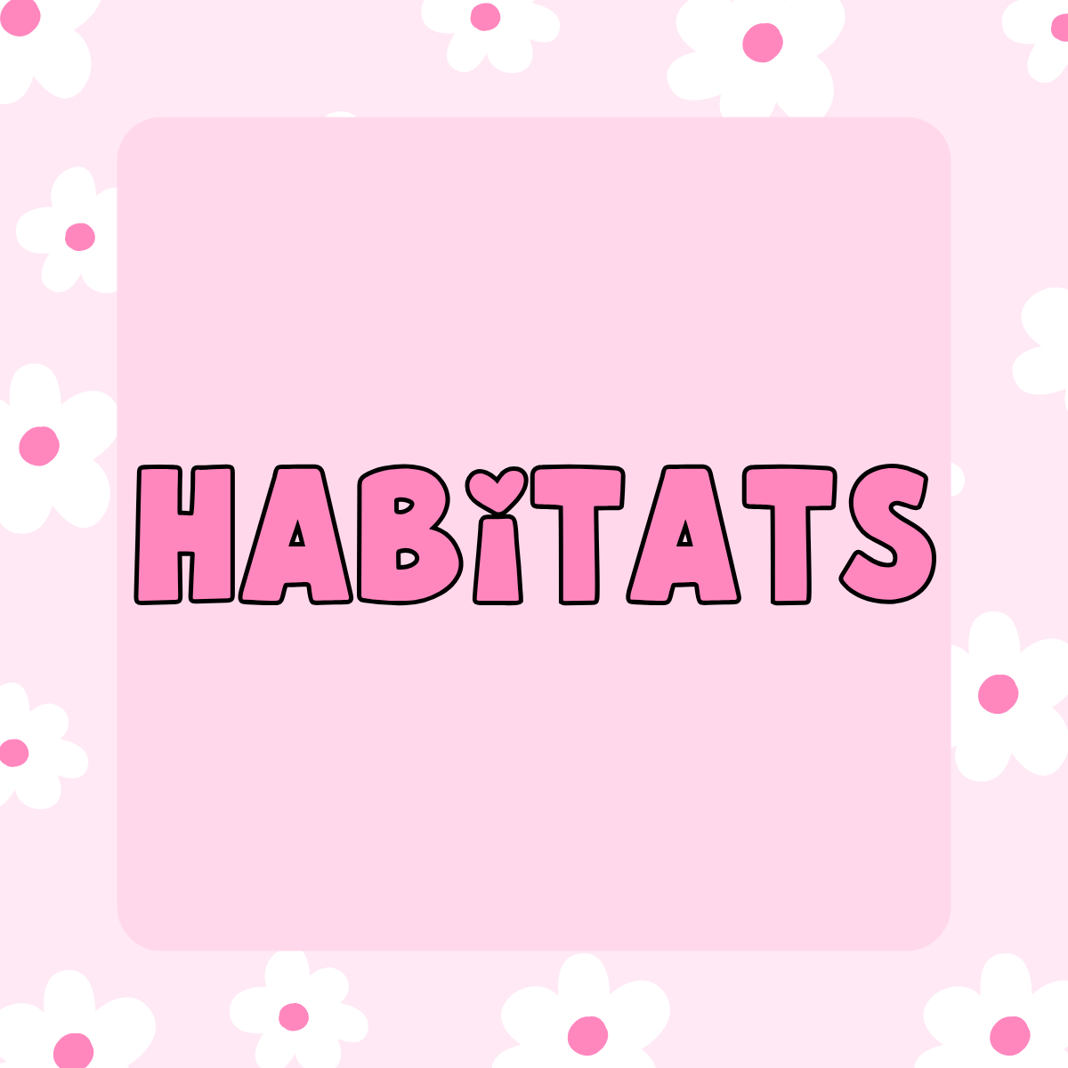 Habitat's